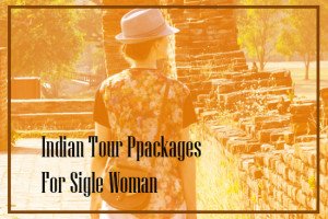 indian tour package for woman